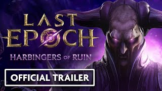 Last Epoch Patch 11  Harbingers of Ruin  Official Trailer [upl. by Christel57]