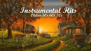 Best of 50s 60s 70s Instrumental Hits  Golden Memories Songs Of Yesterday [upl. by Dimah]