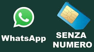 COME USARE WHATSAPP SENZA SIM E NUMERO [upl. by Bret827]