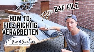 HOW TO Bus4Fun B4F Carpet Filz im DIY Campervan richtig verkleben  FREUNDSHIP [upl. by Ydualc]