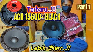 Unboxing speaker Acr 15600 Woofer Terbaru [upl. by Anaynek]