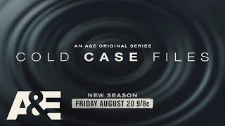 Cold Case Files Returns Friday August 20 at 9pm on AampE [upl. by Zetes836]