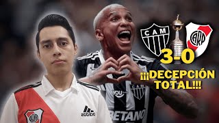 Atlético Mineiro 3 vs River 0 Reacción Semifinal de la Copa Libertadores 2024 ¡¡¡DECEPCIÓN TOTAL [upl. by Sirod]