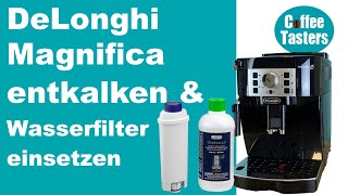 DeLonghi Magnifica S Entkalken SO gehts  auch für Magnifica Evo amp Start [upl. by Tarsus]