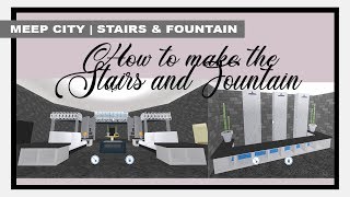 ROBLOX  Meep City How To Make The Stairs and Fountain [upl. by Aliac]