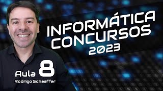 Conceitos Básicos de Informática para Concursos 2023 Aula 8 [upl. by Joao]