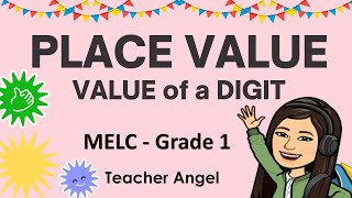 MELC  BASED GRADE 1PLACE VALUE AND VALUEVALUE OF A DIGIT [upl. by Kelton7]