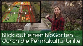 Blick auf einen BioGarten durch die Permakulturbrille [upl. by Guenzi]