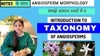 Taxonomy Of Angiosperms  Introduction  TAXONOMY  Notes for You  Sciencewaali [upl. by Llenrahs]