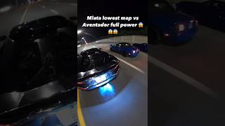 Miata lowest Map vs Aventador Full Power 😱😱😱 shorts rollrace lamborghini miata [upl. by Drahser]