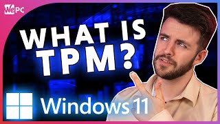 Windows 11 TPM 20 Explained  What is it and why you need it [upl. by Mcquoid]