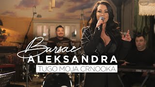 ALEKSANDRA BURSAC amp BUCOLICI  TUGO MOJA CRNOOKA COVER [upl. by Clari851]