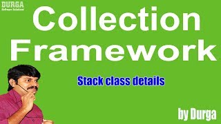 Stack class details Collection Framework [upl. by Ruthi]