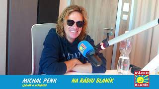 NEDĚLNÍ HOST RÁDIA BLANÍK – MICHAL PENK [upl. by Annair]