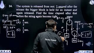 The system is released from rest 2 second after the release the bigger block is held for an ins [upl. by Lanford]