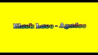 Black Lace  Agadoo Lyric Video [upl. by Tijnar986]