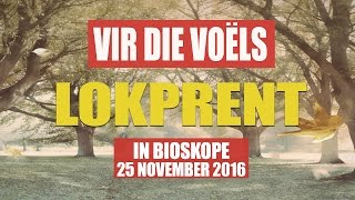 Vir die VoÃ«ls  LokprentTrailer [upl. by Weidner19]