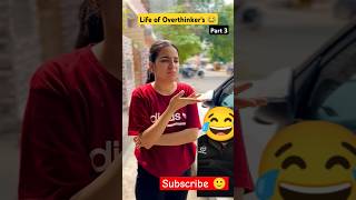 Overthinkers Life  part 3 😂 priyalkukreja dushyantkukreja comedy funny shorts anaya bhoot [upl. by Llenrap798]