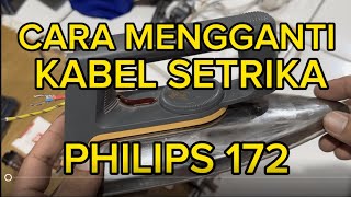 Cara Mengganti Kabel Setrika Philips [upl. by Onitnerolf]