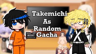 TKR•react to takemichi as random gacha tik tok• [upl. by Aylat]