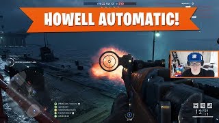 THE HOWELL AUTOMATIC IS AWESOME  Battlefield 1  Road to Max Rank 114 [upl. by Ndnarb605]