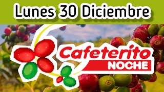 Resultado EL CAFETERITO NOCHE Lunes 30 de Diciembre de 2024 [upl. by Aerdna]