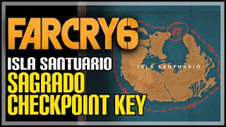 Sagrado Checkpoint Key Far Cry 6 [upl. by Snebur]