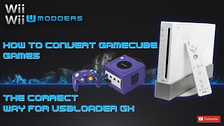 How To Convert GameCube Games The Correct Way For USB Loader GX [upl. by Ancilin]