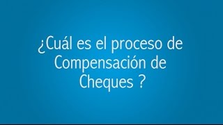 Compensación de cheques [upl. by Mortensen]