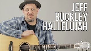 How To Play Jeff Buckley  Hallelujah [upl. by Tuinenga283]