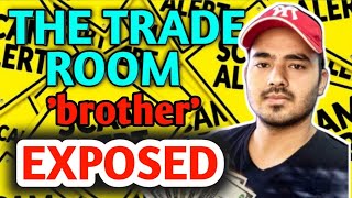 The Trade Room Exposed [upl. by Devlin652]