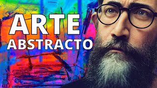 ¿Qué es el ARTE ABSTRACTO Pintura arquitectura autores y obras [upl. by Siaht]