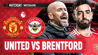 Man United 21 Brentford LIVE STREAM WatchAlong  Premier League [upl. by Akimert125]