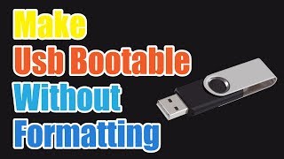 How to make usb bootable without formatting [upl. by Daitzman]