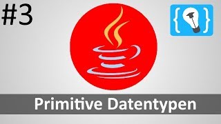 Java Tutorial Deutsch German 324  Primitive Datentypen [upl. by Eduj]