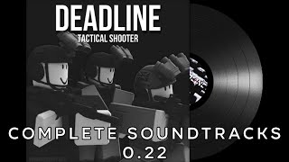 Roblox Deadline  Complete Soundtrack [upl. by Suoivatra767]