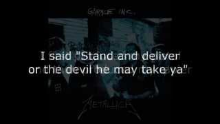 Metallica  Whiskey In The Jar Lyrics HD [upl. by Reeta]