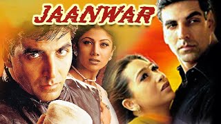 Jaanwar Full Movie facts  Akshay Kumar  Karisma Kapoor  Shilpa Shetty [upl. by Gaal451]