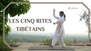 Les Cinq rites Tibétains  SRMD Yoga  SRMD French [upl. by Micah]