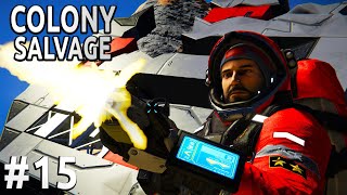 Space Engineers  Colony SALVAGE  Ep 5  Full Metal SALVAGE [upl. by Odidnac102]