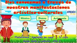 Nos conocemos a través de nuestras manifestaciones artísticoculturales  aprendo en casa 3°4°grado [upl. by Acinehs460]