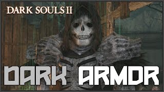 Dark Souls 2 Dark Armor Set Locations DarkWraith [upl. by Lizbeth]