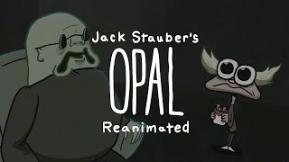 Opal Reanimated  Scene 85 [upl. by Arahsat]