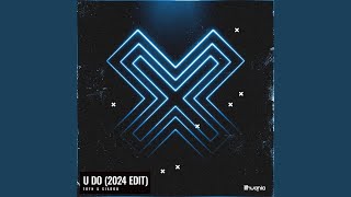 U Do 2024 Edit [upl. by Guarino151]