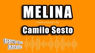 Camilo Sesto  Melina Versión Karaoke [upl. by Meensat]