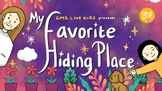 GMS Live Kidz  My Favorite Hiding Place Official Lyric Video [upl. by Harman]