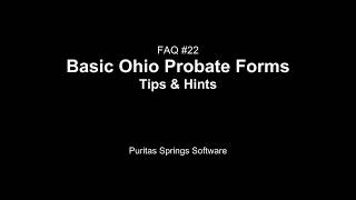 FAQ 22  Basic Ohio Probate Forms—Tips amp Hints [upl. by Kuo]