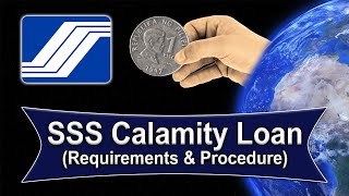 SSS Calamity Loan 2023 Requirements amp Procedure [upl. by Janeczka]