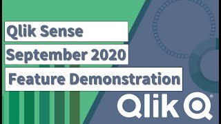 Qlik Data Analytics September 2020  Feature Demonstration [upl. by Sievert]