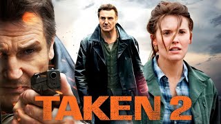 TAKEN LIAM NEESON 2012 FULL MOVIE l Blockbuster Action Movie [upl. by Emyle]